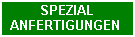 Spezial-Anfertigungen
